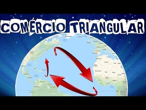 Thumbnail da aula: O QUE FOI O COMÉRCIO TRIANGULAR?