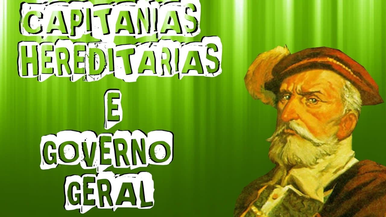 Thumbnail: CAPITANIAS  E GOVERNO GERAL PARA O ENEM