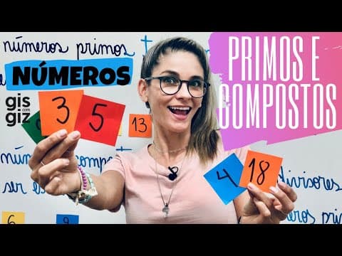 Thumbnail da aula: Números PRIMOS e COMPOSTOS