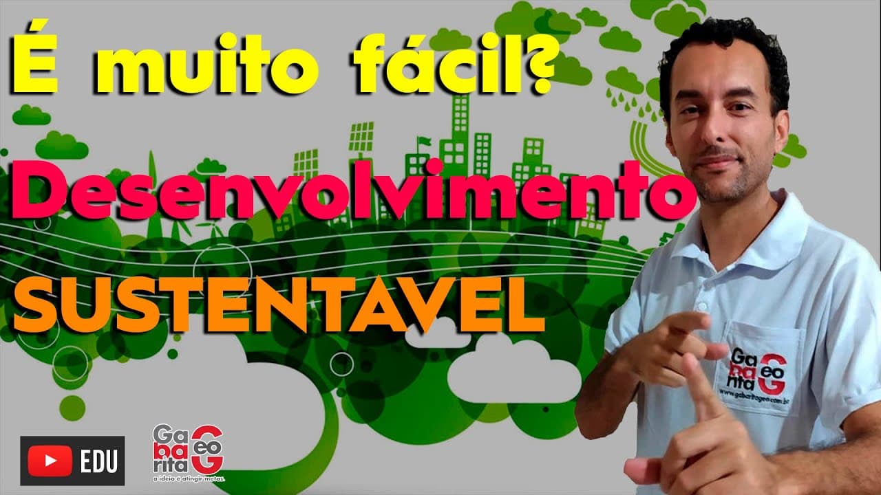 Thumbnail: O que é DESENVOLVIMENTO SUSTENTÁVEL? | Geografia |