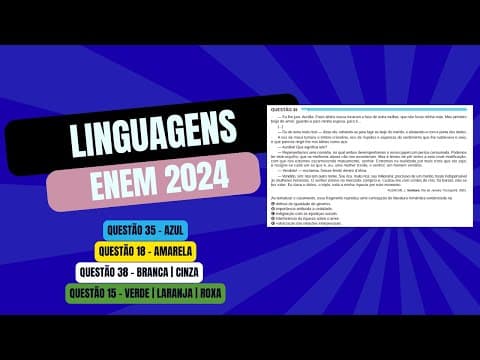 Thumbnail da aula: Resolução questão 35 (PROVA AZUL) | Linguagens ENEM 2024