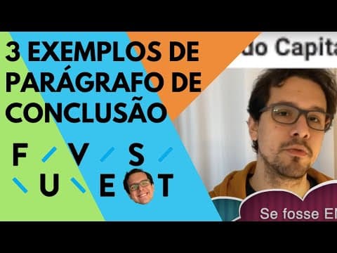 Thumbnail da aula: 3 Parágrafos de Conclusão FUVEST para ter de exemplo na sua redação!
