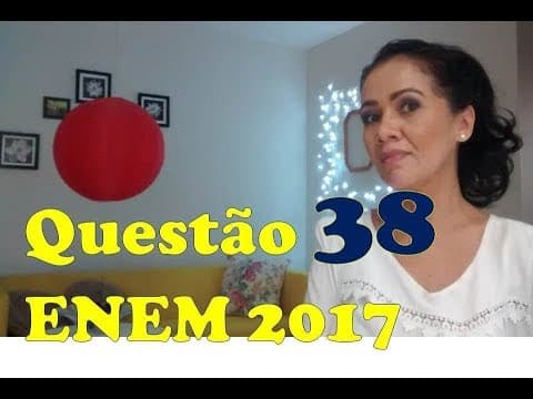 Thumbnail da aula: Questão 38 do ENEM 2017 - Português (prova azul)