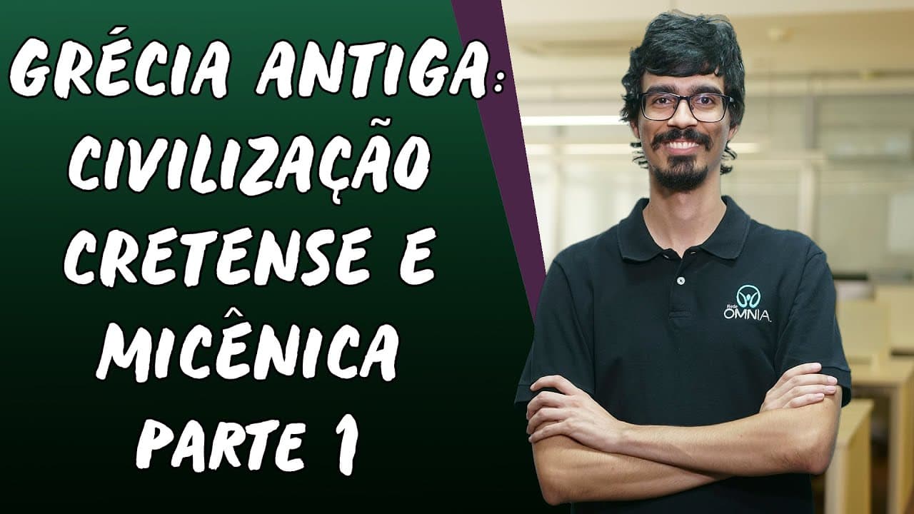 Thumbnail: Grécia Antiga: Civilização Cretense e Micênica / Parte 1 - Brasil Escola