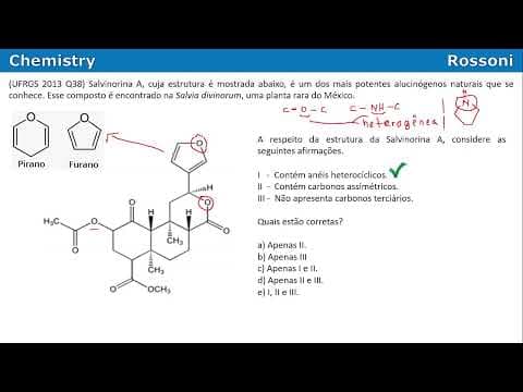 Thumbnail da aula: UFRGS 2013 Química - Questão 38 - Orgânica básica com Salvinorina A na Salvia divinorum