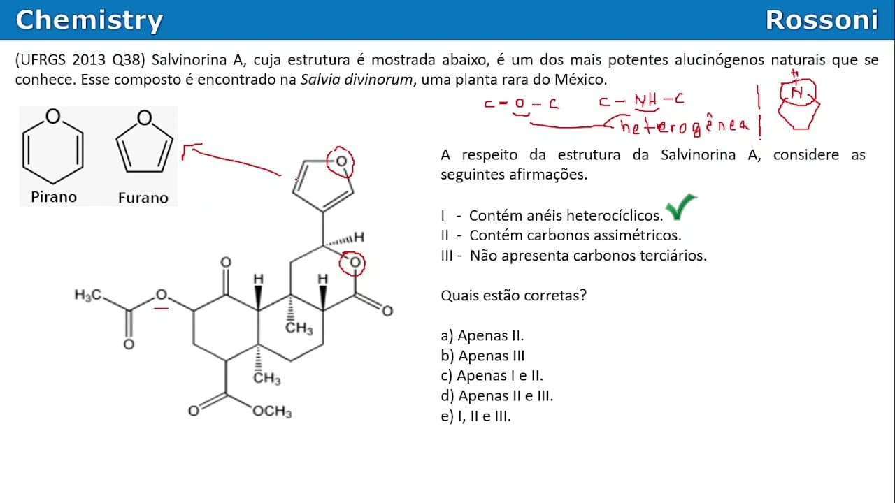 Thumbnail: UFRGS 2013 Química - Questão 38 - Orgânica básica com Salvinorina A na Salvia divinorum