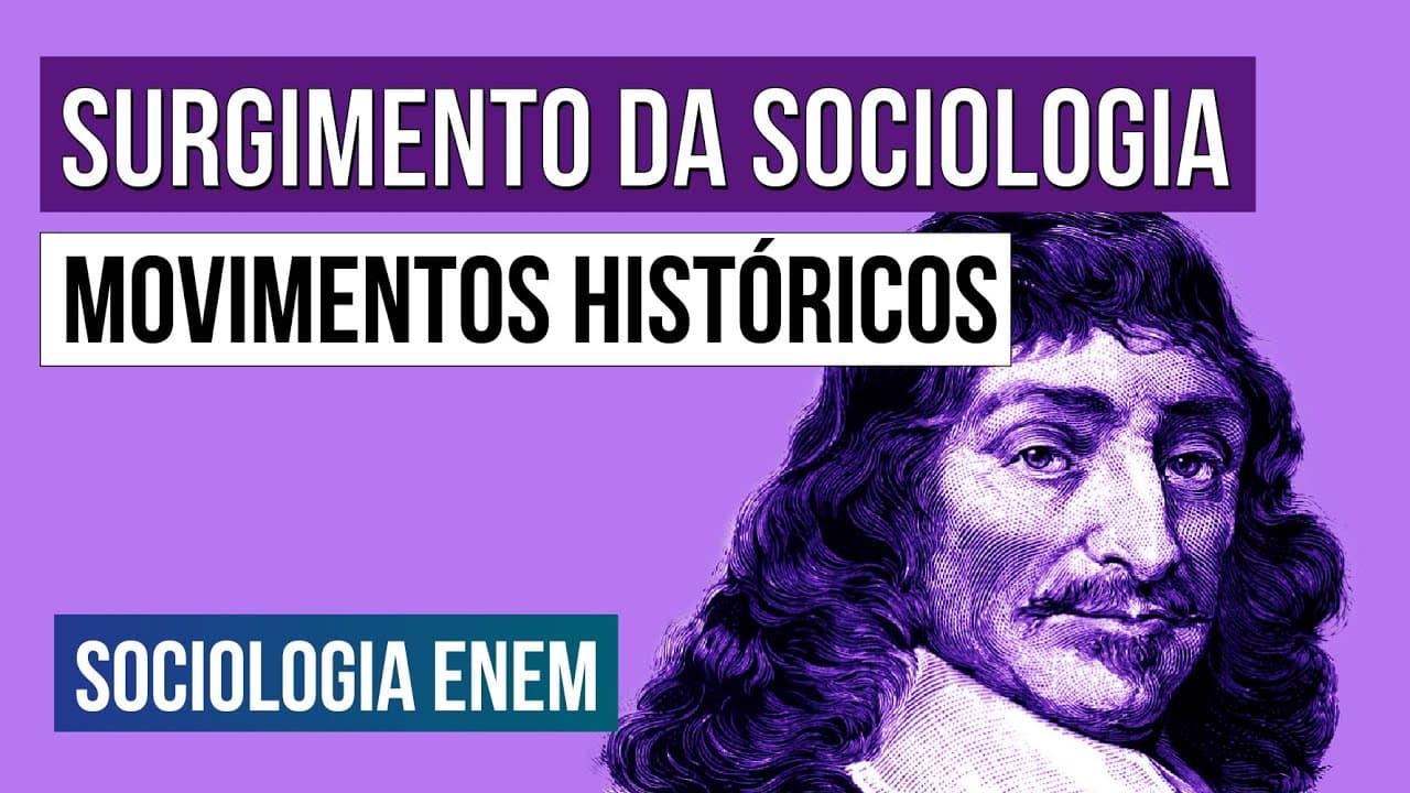 Thumbnail: SURGIMENTO DA SOCIOLOGIA: movimentos históricos | Sociologia para o Enem | Fábio Pereira