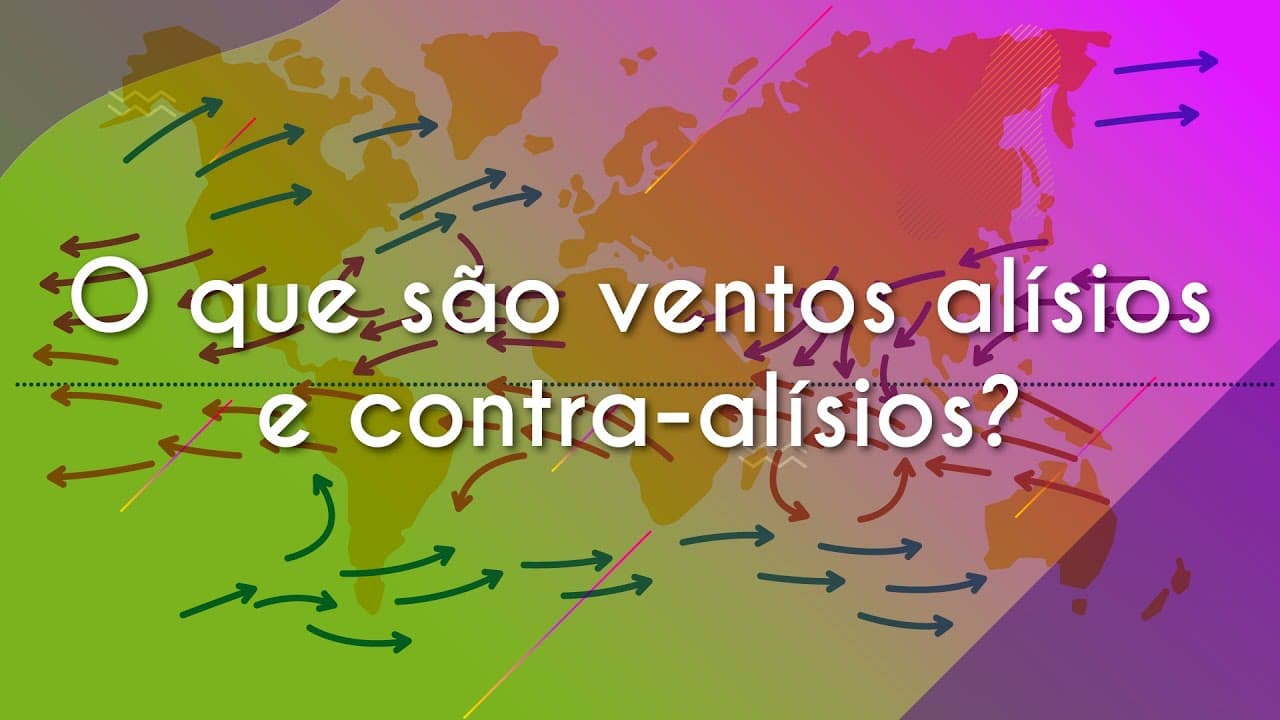 Thumbnail: O que são ventos alísios e contra-alísios - Brasil Escola