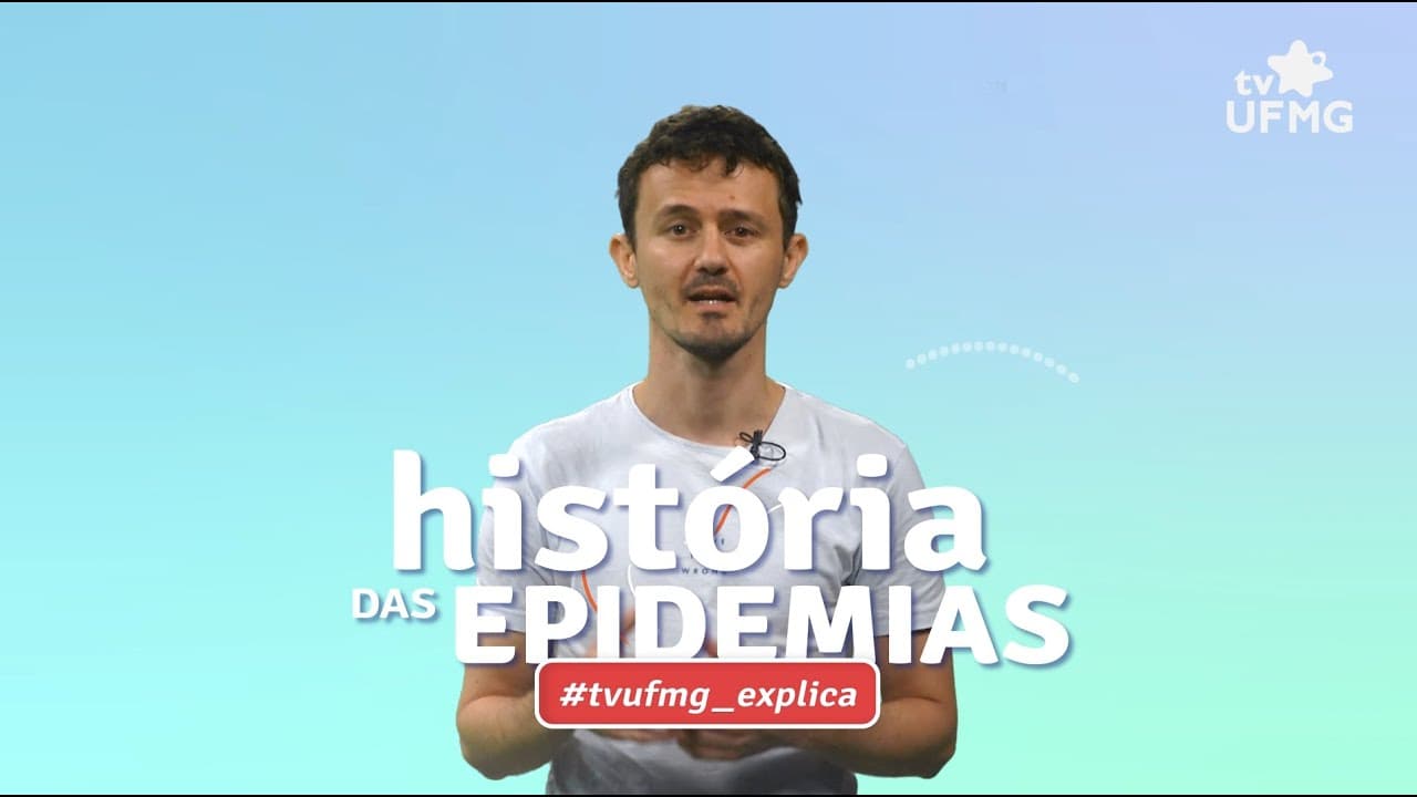 Thumbnail: TV UFMG Explica: história das epidemias
