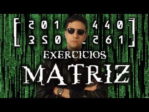 Thumbnail da aula: EXERCÍCIOS RESOLVIDOS DE MATRIZES | Exatas Exatas