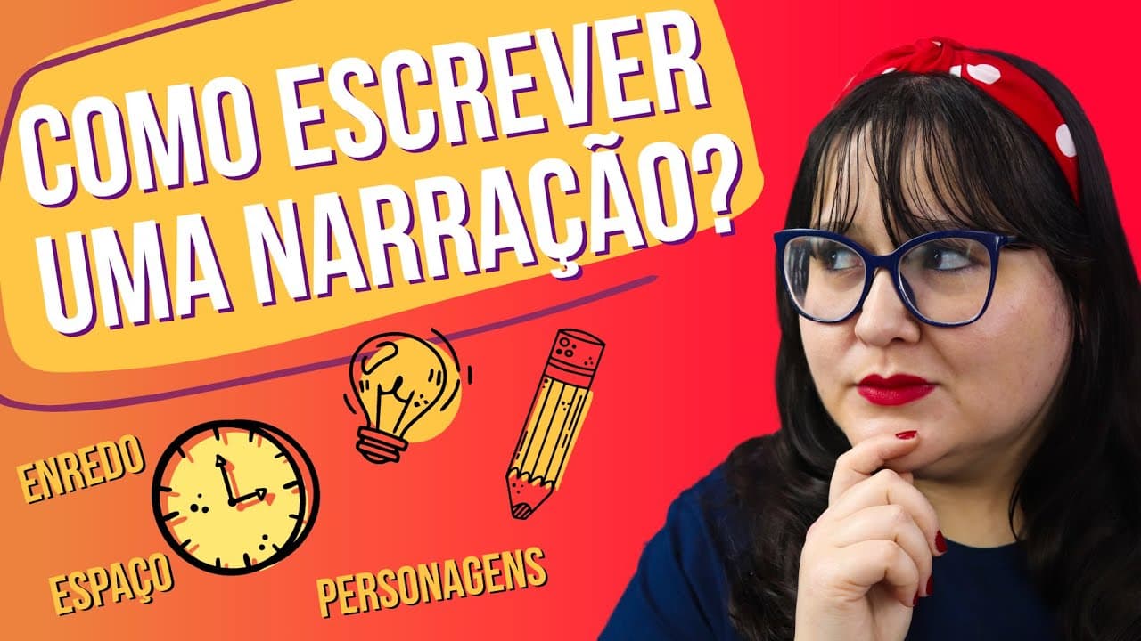 Thumbnail: COMO ESCREVER UMA NARRAÇÃO? (TIPOS TEXTUAIS) | Redação para vestibulares