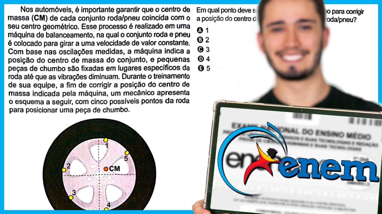 Thumbnail: ENEM 2024 - Nos automóveis, é importante garantir que o centro de massa (CM) de cada conjunto roda/p