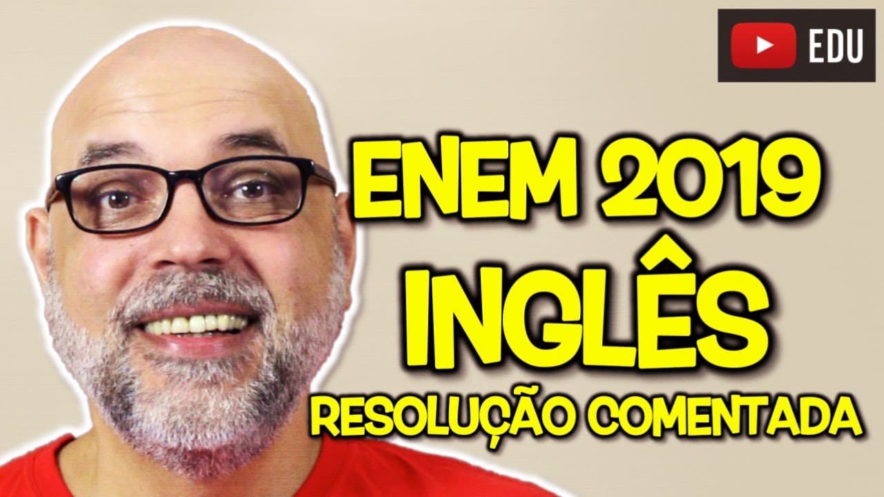 Thumbnail: ✏️ ENEM 2019: Resolução comentada da prova de inglês 💯