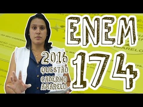 Thumbnail da aula: ENEM - Questão 174 (Caderno Amarelo)