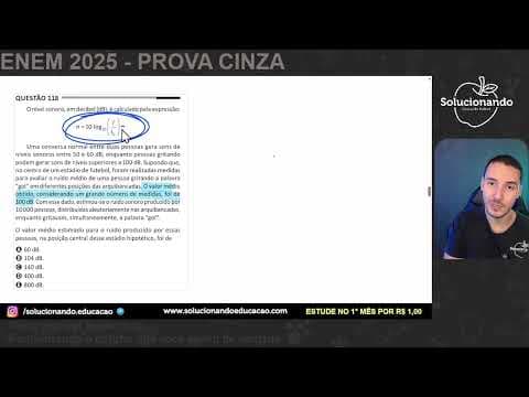 Thumbnail da aula: ENEM 2025 - O nível sonoro, em decibel (dB), é calculado pela expressão: Uma conversa normal entre