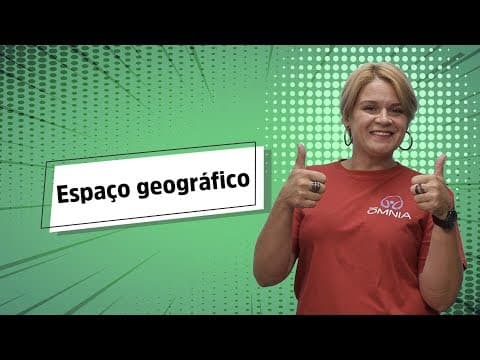 Thumbnail da aula: Espaço Geográfico - Brasil Escola