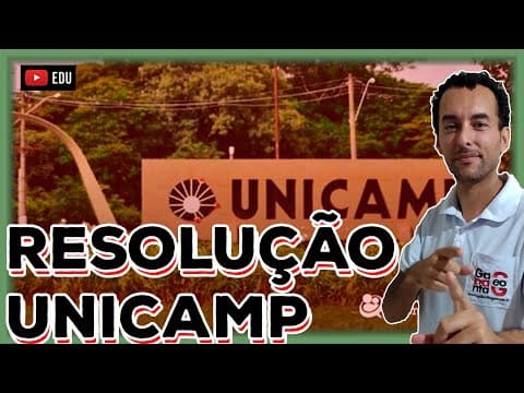 Thumbnail da aula: RESOLUÇÃO DA PROVA GEOGRAFIA DA UNICAMP 2020 |