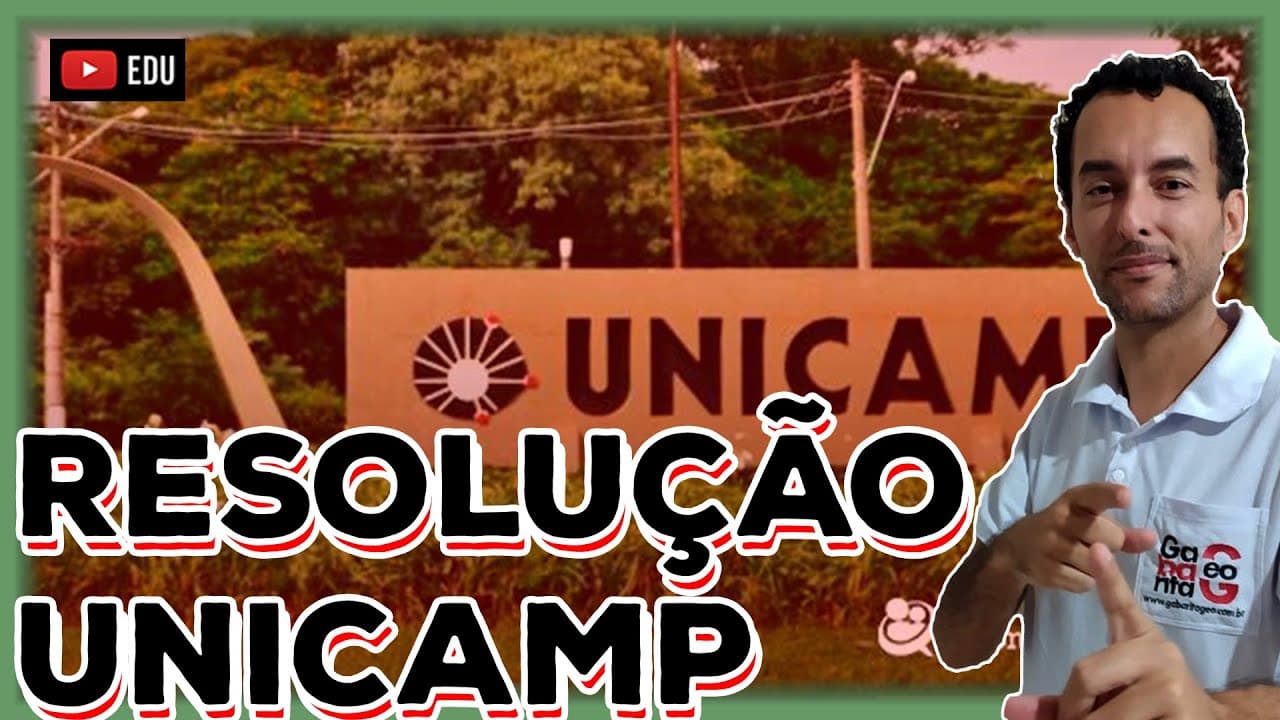 Thumbnail: RESOLUÇÃO DA PROVA GEOGRAFIA DA UNICAMP 2020 |