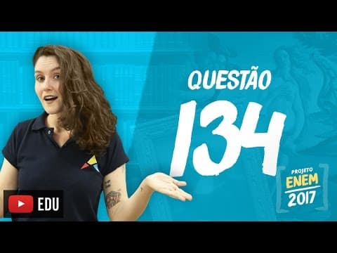 Thumbnail da aula: Enem 2016 - Linguagens | Questão 134 (Caderno Rosa)