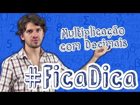 Thumbnail da aula: #FicaDica - Multiplicação com Decimais