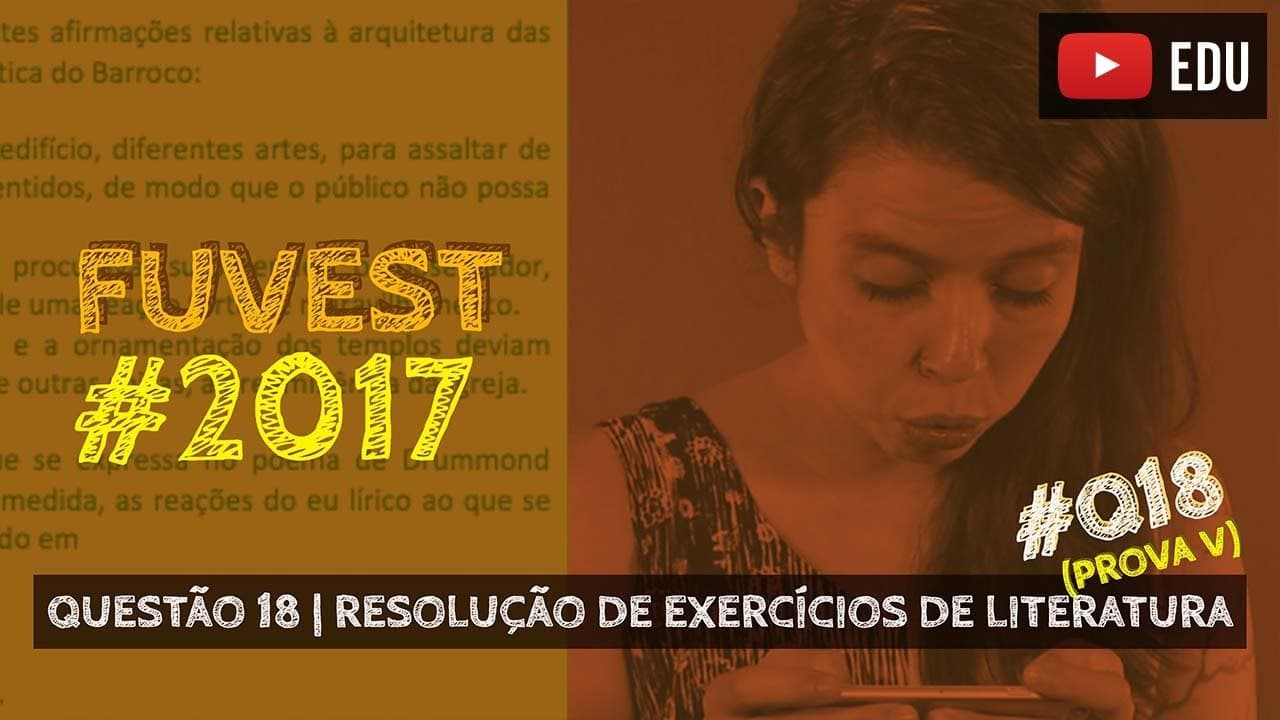 Thumbnail: RESOLUÇÃO FUVEST 2017 #Literatura | Questão 18 (Drummond)
