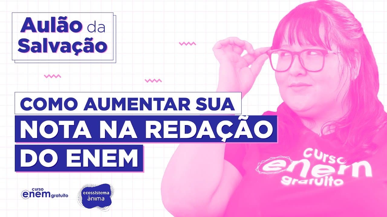 Thumbnail: AUMENTE SUA NOTA NA REDAÇÃO DO ENEM 2020 - Domine as Competências da Correção | Aulão da Salvação