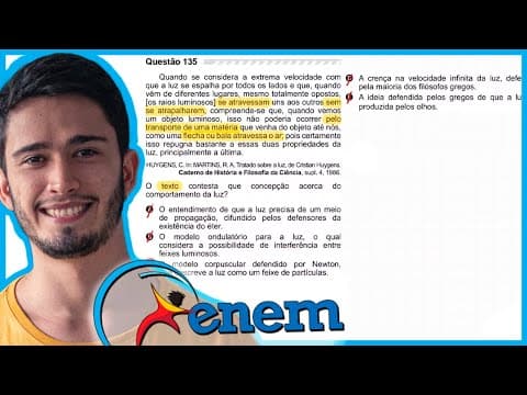 Thumbnail da aula: ENEM 2019 - Quando se considera a extrema velocidade com que a luz se espalha por todos os lados e q