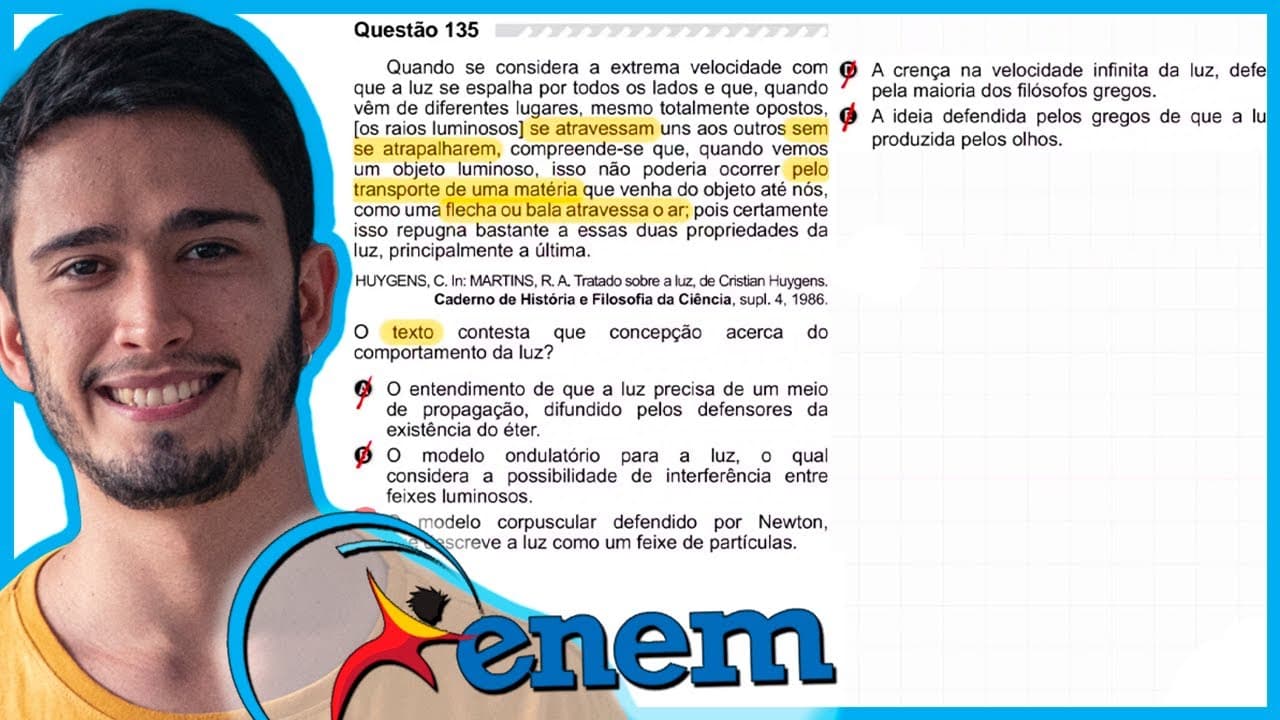 Thumbnail: ENEM 2019 - Quando se considera a extrema velocidade com que a luz se espalha por todos os lados e q