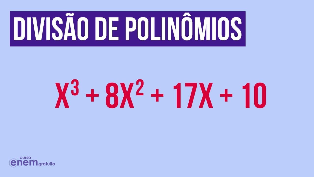 Thumbnail: DIVISÃO DE POLINÔMIOS | Resumo de Matemática para o Enem