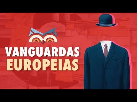 Thumbnail da aula: VANGUARDAS EUROPEIAS: 6 Movimentos que Mudaram a Arte!