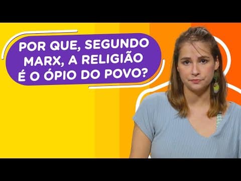 Thumbnail da aula: Por que, segundo Marx, a religião é o ópio do povo? | Professora Renata responde