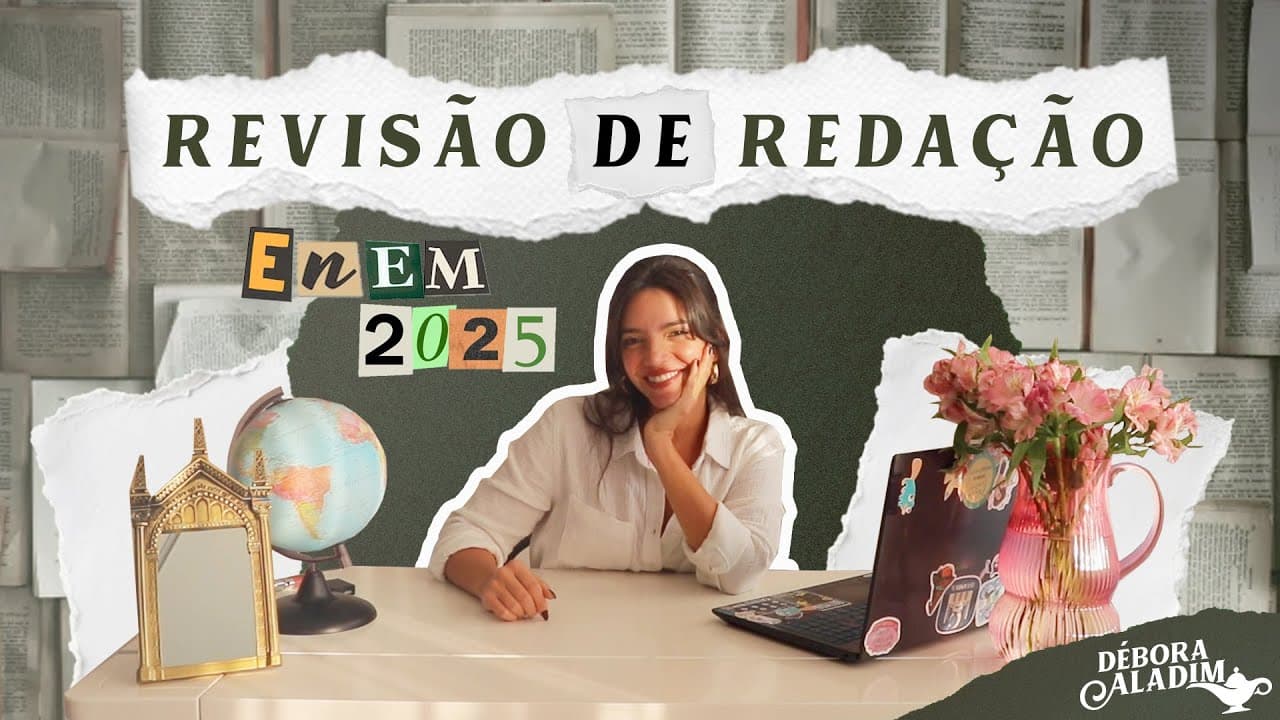 Thumbnail: REVISÃO DE REDAÇÃO PARA O ENEM 2025 (Débora Aladim)