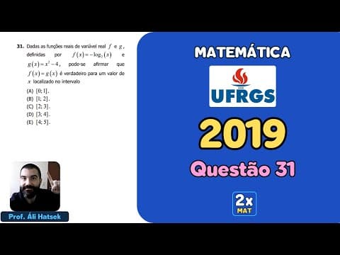 Thumbnail da aula: Resolução Matemática UFRGS 2019 - Questão 31 | Matemática em Dobro