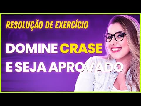 Thumbnail da aula: COMO NUNCA ERRAR CRASE NA PROVA? (Gramática para Concursos) - Professora Pamba