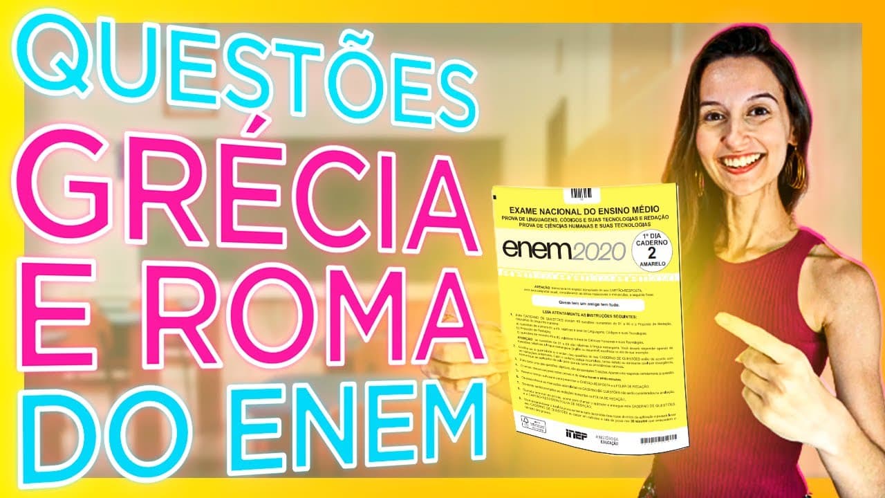 Thumbnail: RESOLUÇÃO de questões do ENEM sobre GRÉCIA e ROMA (Antiguidade) - Ana Carol Professora