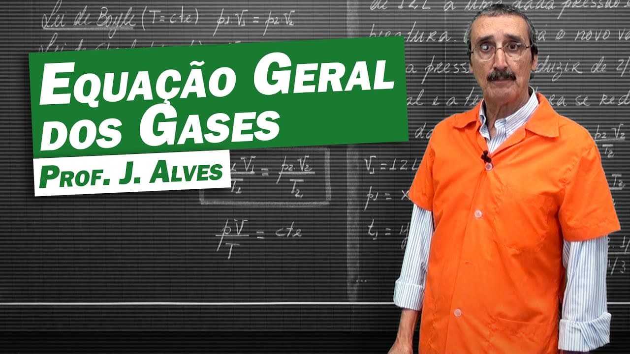 Thumbnail: Química - Equação Geral dos Gases