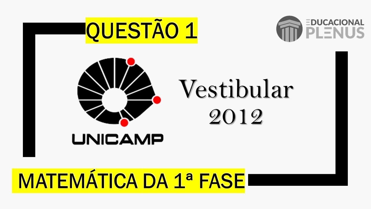 Thumbnail: UNICAMP 2012 - 1ª Fase Q. 01