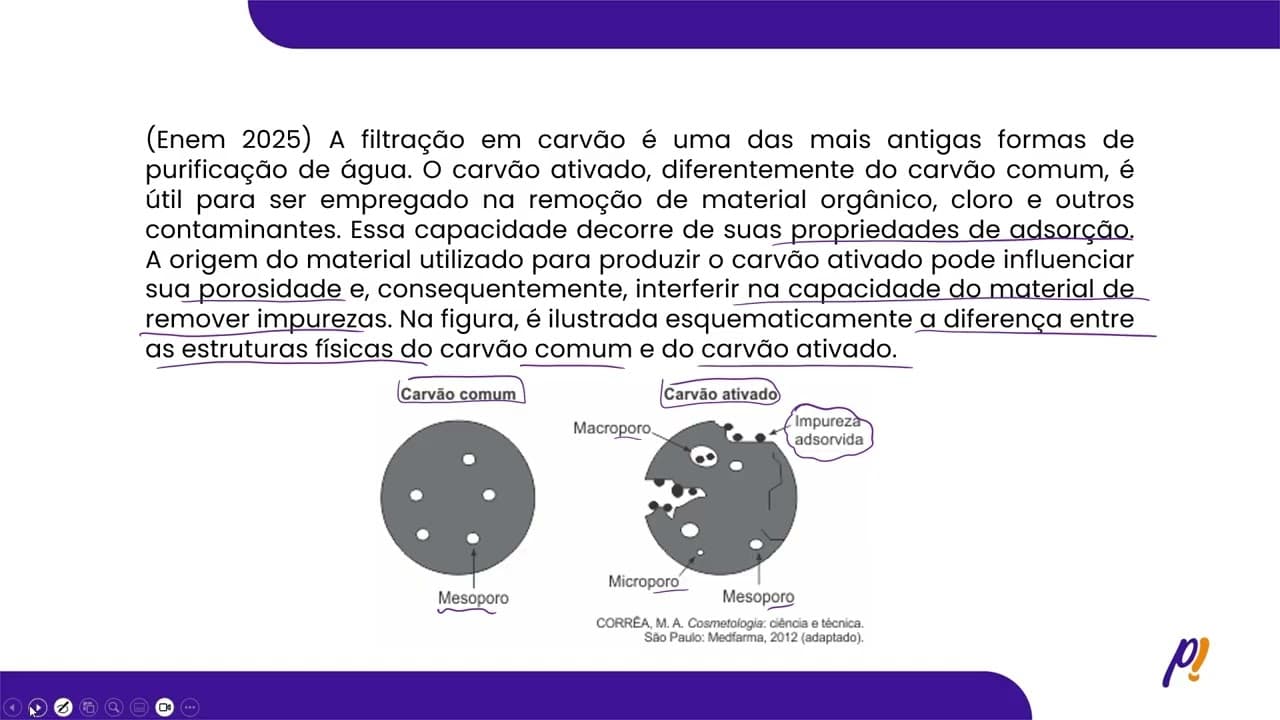 Thumbnail: ENEM 2025 - A filtração em carvão é uma das mais antigas formas de purificação de... | PasseiMed!