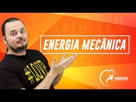 Thumbnail da aula: Painel Solar - Energia Mecânica - Questão ENEM 2015