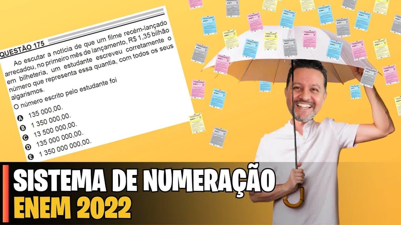 Thumbnail: ENEM 2022 | MATEMÁTICA - 175 Ao escutar a notícia de que um filme recém-lançado arrecadou o primeiro