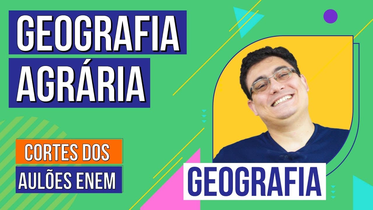 Thumbnail: GEOGRAFIA AGRÁRIA: Cortes dos Aulões do Enem | Geografia | Raphael Carrieri de Souza