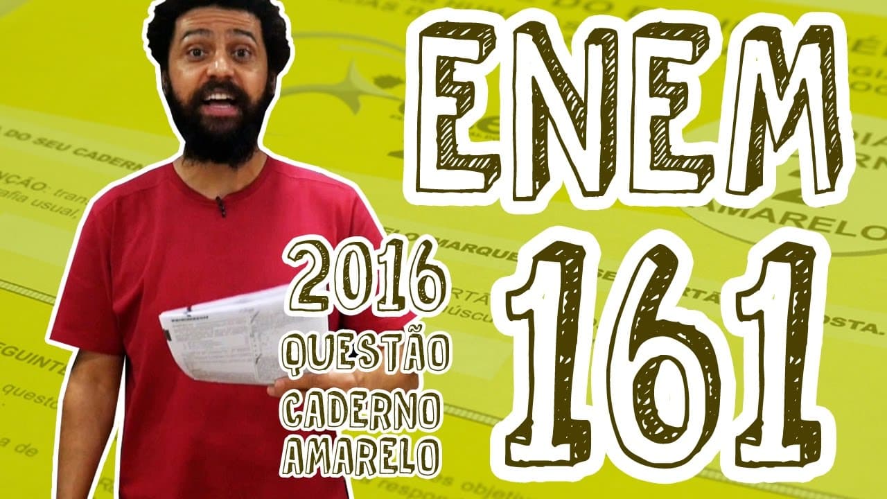 Thumbnail: ENEM - Questão 161 (Caderno Amarelo)