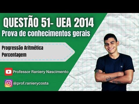 Thumbnail da aula: Macro UEA 2014 - Questão 51 - prova de conhecimentos gerais