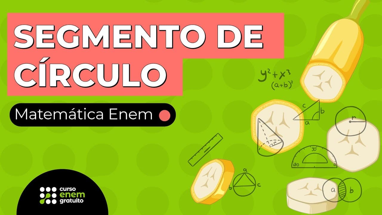 Thumbnail: SEGMENTO DE CÍRCULO | Matemática para o Enem | Lucas Borguezan