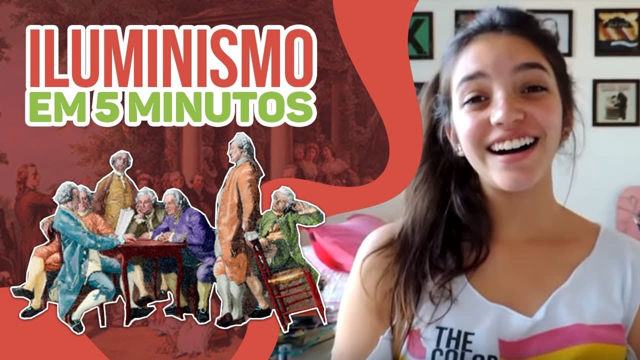 Thumbnail: ILUMINISMO: RESUMO EM 5 MINUTOS (Débora Aladim)