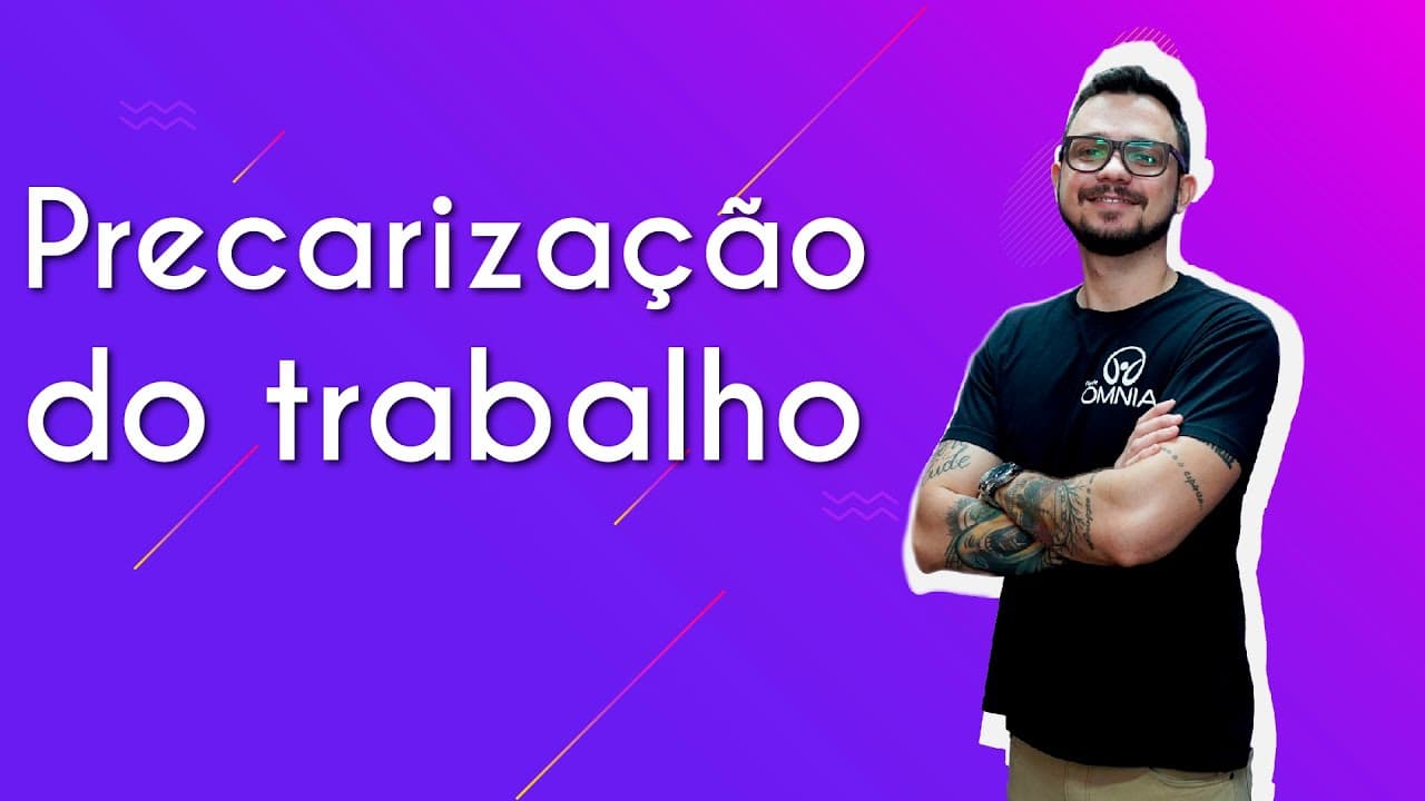 Thumbnail: Precarização do trabalho - Brasil Escola