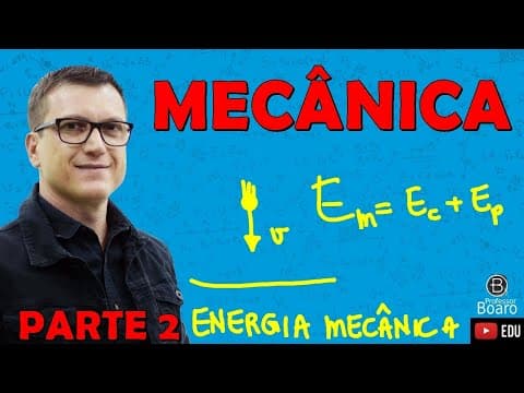 Thumbnail da aula: REVISÃO ENEM - ENERGIA MECÂNICA  - Cai muuuuuuuuito  - DINÂMICA - #ENEM2021 - Parte 2