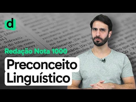 Thumbnail da aula: O PRECONCEITO LINGUÍSTICO E SEUS EFEITOS NO BRASIL | REDAÇÃO NOTA MIL | DESCOMPLICA