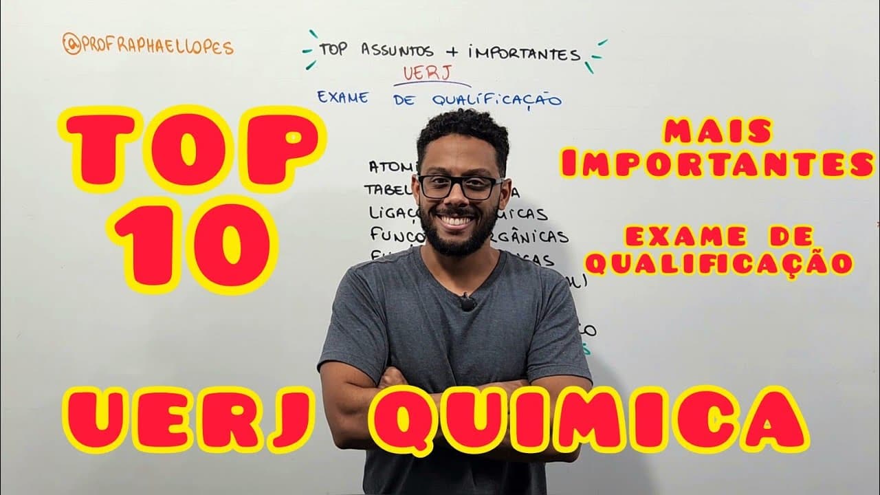 Thumbnail: UERJ - Assuntos mais importantes - #Química #UERJ