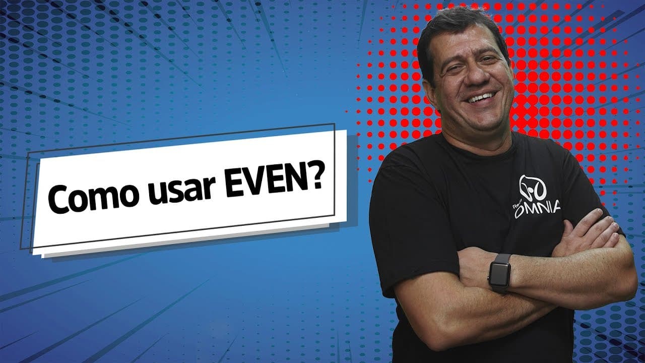 Thumbnail: Como usar EVEN? - Brasil Escola